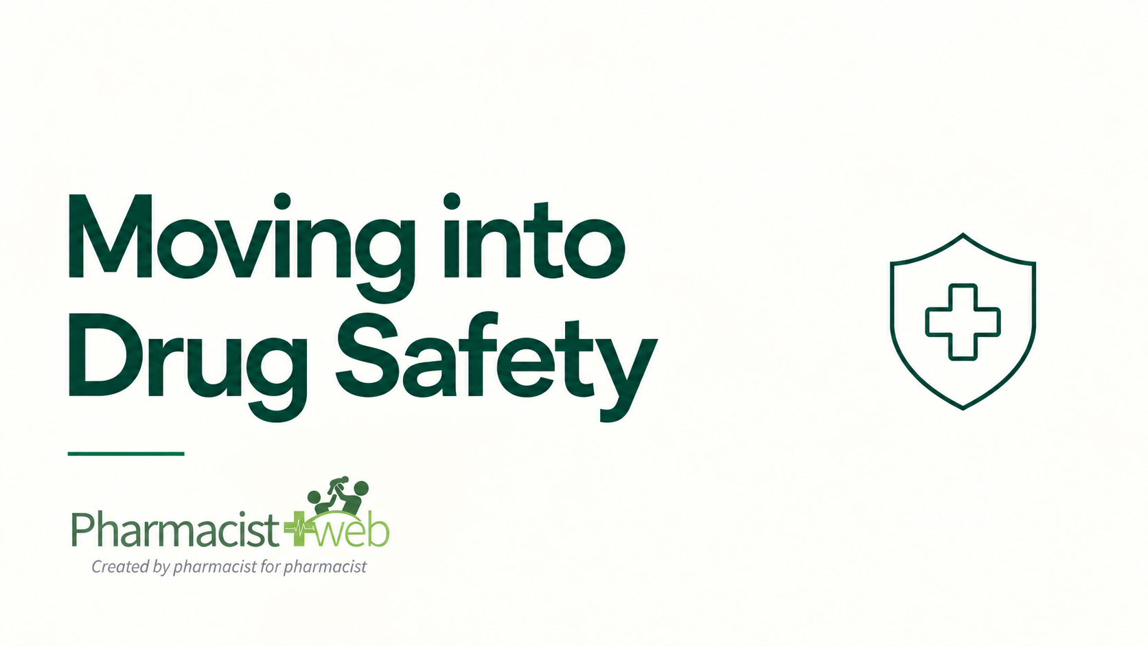 Moving into Drug Safety course cover