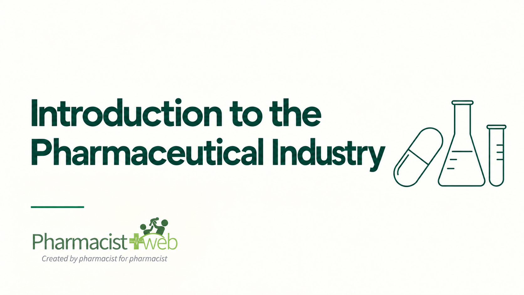 Introduction to the Pharmaceutical Industry course banner with Pharmacistweb logo